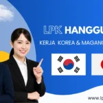 Kerja korea & Magang Jepang